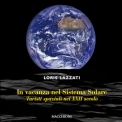 In Vacanza nel Sistema Solare Turisti spaziali nel XXII secolo di Loris Lazzati