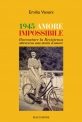 1945 AMORE IMPOSSIBILE di Emilio Vanoni