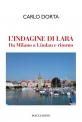 L’INDAGINE DI LARA  Da Milano a Lindau e ritorno  