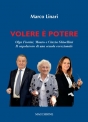 VOLERE È POTERE Olga Fiorini Mauro e Cinzia Ghisellini Il capolavoro di una scuola eccezionale di Marco Linari