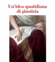 UNIDEA QUOTIDIANA DI GIUSTIZIA di Giuseppe Battarino