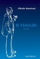 IL VIAGGIO  poesie di Alfredo Maestroni