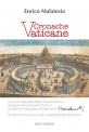  CRONACHE VATICANE di Enrico Malatesta