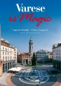 Varese is magic di Eugenio Manghi  Chiara Zangarini
