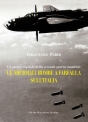 Le micidiali bombe a farfalla sullItalia di Sebastiano Parisi