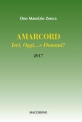 Amarcord Ieri Oggi e Domani di don Maurizio Zonca