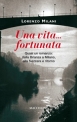 Una vita fortunata di Lorenzo Milani