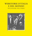 WEBSTORIE D’ITALIA E DEL MONDO   “SPLENDORE NELL’ERBA” di Ezio Colorio