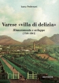 VARESE “VILLA DI DELIZIA” Rinnovamento e sviluppo 17601861