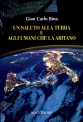 UN SALUTO ALLA TERRA E AGLI UMANI CHE LA ABITANO di Gian Carlo Bina