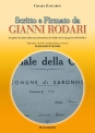 Leggi su wwwpinoboerocom  la recensione del libro SCRITTO E FIRMATO DA GIANNI RODARI