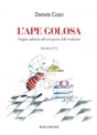 “L’APE GOLOSA” di Daniela Cozzi finalista al PREMIO CULTURA ALIMENTARE 2021 Selezione dei migliori del mondo