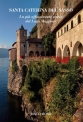 SANTA CATERINA DEL SASSO La più affascinante storia del Lago Maggiore