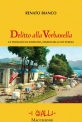 DELITTO ALLA VERBANELLA  Le indagini di Assenzio Maresciallo di Stresa di Renato Bianco