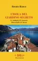 L’ISOLA DEL GIARDINO SEGRETO  Le indagini di Assenzio Maresciallo di Stresa di Renato Bianco