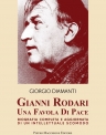 GIANNI RODARI Una favola di pace di Giorgio Diamanti