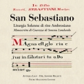 San Sebastiano Liturgia solenne di rito Ambrosiano  CD
