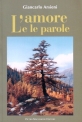 Lamore e le parole di Giancarlo Arsieni