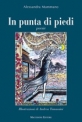 In punta di piedi Poesie e disegni di Alessandra Mammano