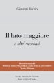 Il lato maggiore e altri racconti di Giovanni Lischio