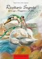 Ricettario segreto del Lago Maggiore e dOrta di Franco Mora  Elisa Tognasca