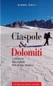 Ciaspole  Dolomiti