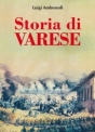 Storia di Varese di Luigi Ambrosoli