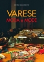 Varese moda e mode di Pietro Macchione